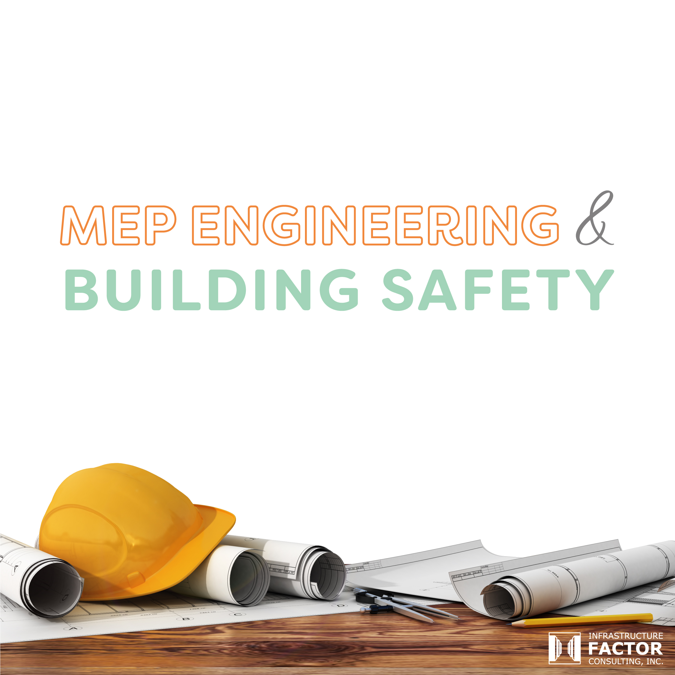 MEP Engineering & Building Safety